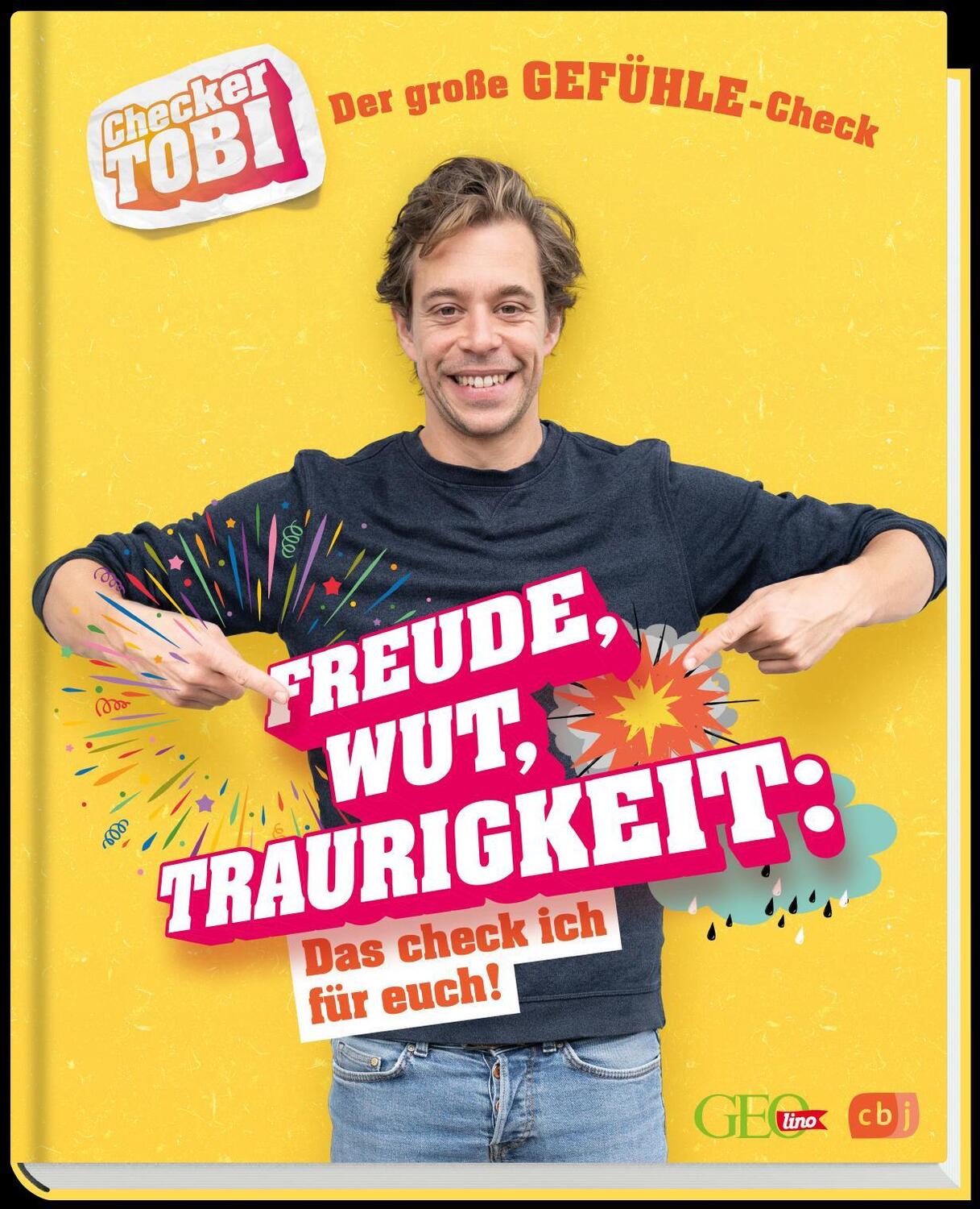 Bild: 9783570178553 | Checker Tobi - Der große Gefühle-Check: Freude, Wut, Traurigkeit -...