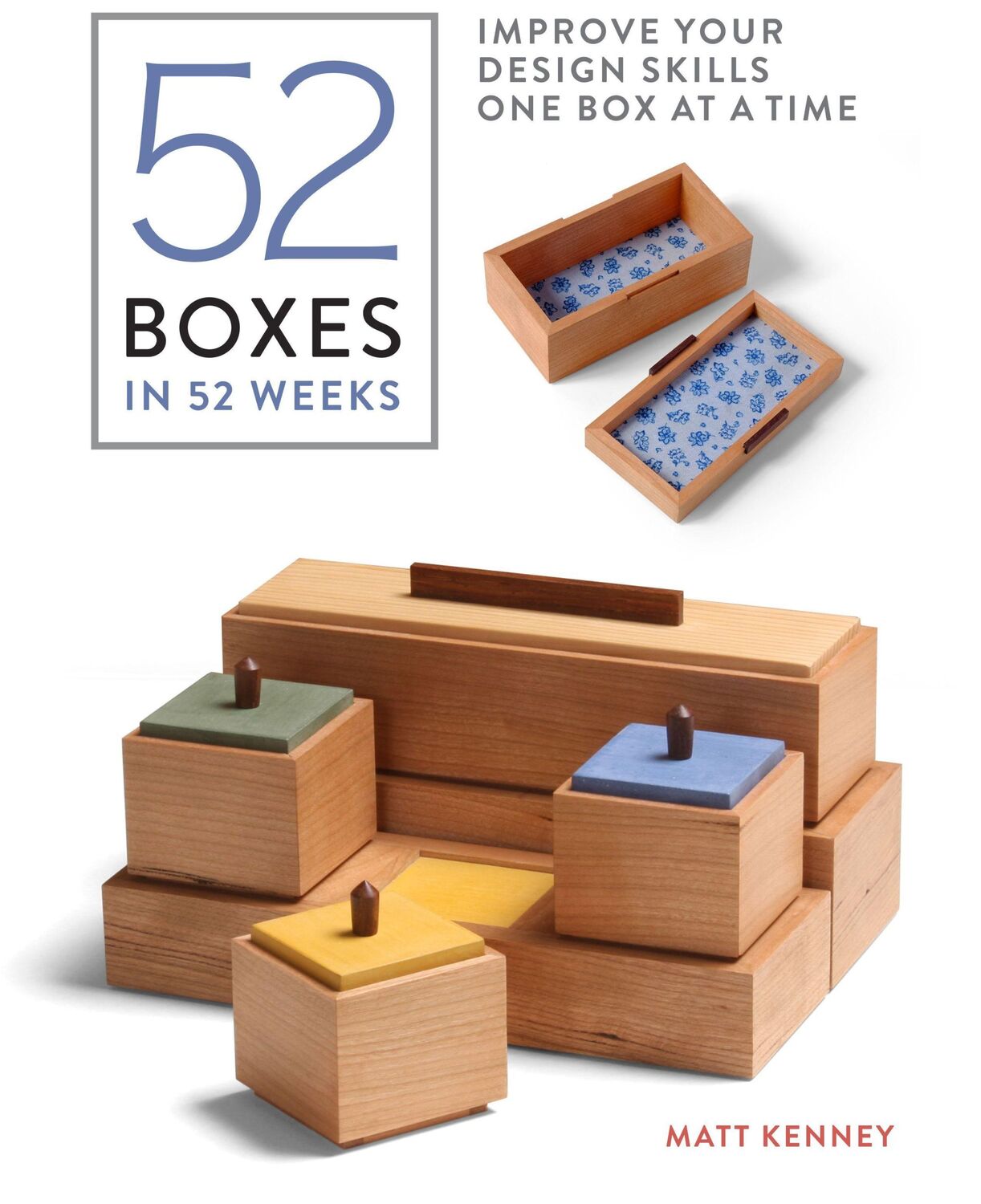 Cover: 9781631868924 | 52 Boxes in 52 Weeks | Improve Your Design Skills One Box at a Time