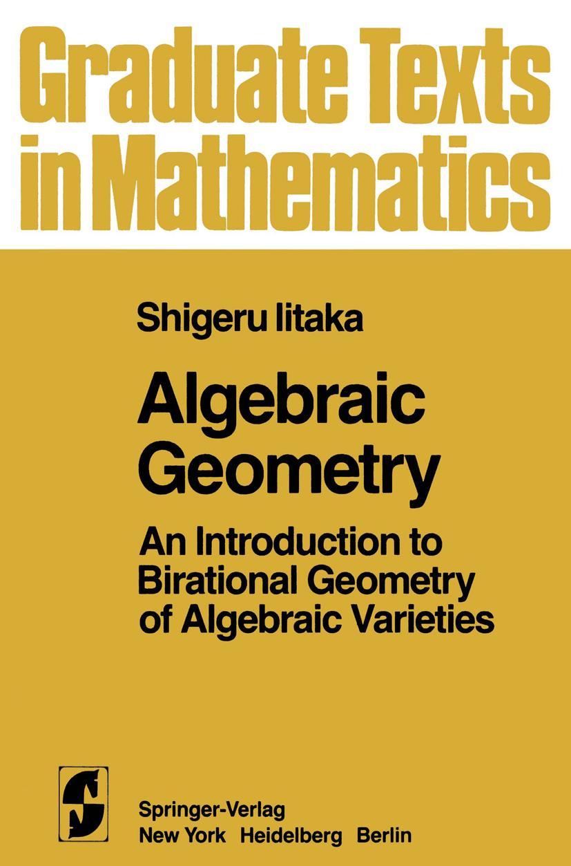 Cover: 9781461381211 | Algebraic Geometry | S. Iitaka | Taschenbuch | x | Englisch | 2011