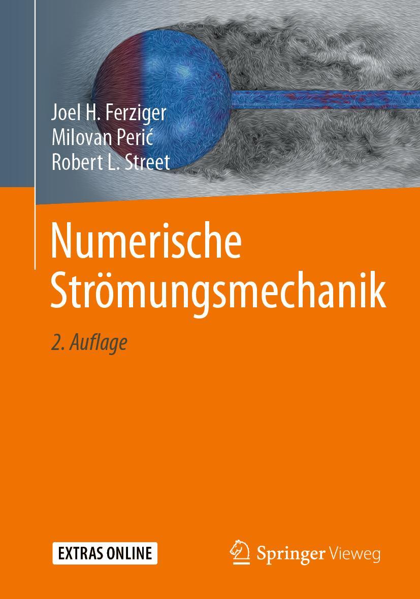 Cover: 9783662465431 | Numerische Strömungsmechanik | Joel H. Ferziger (u. a.) | Taschenbuch