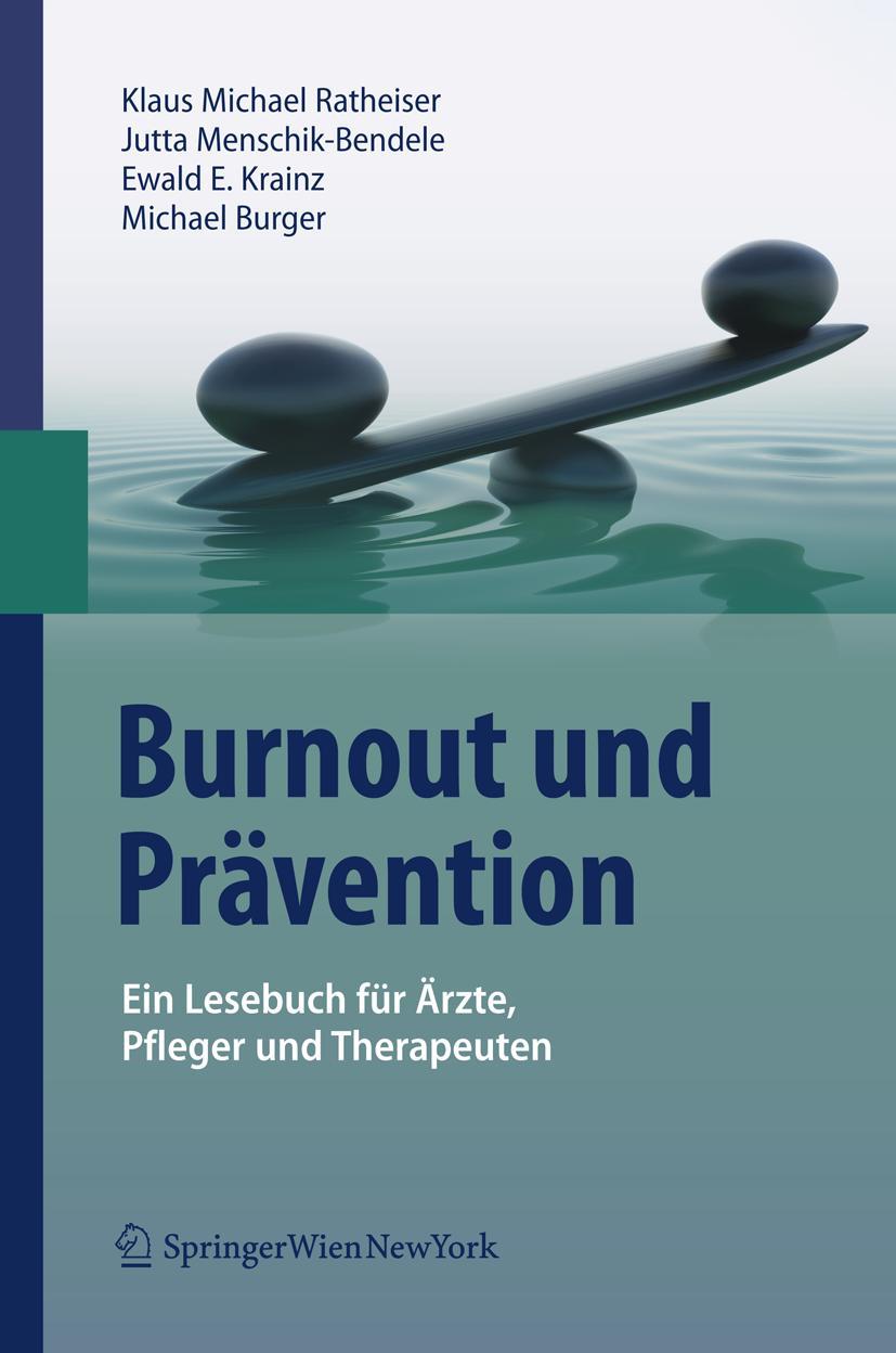 Cover: 9783211888957 | Burnout und Prävention | Klaus Michael Ratheiser (u. a.) | Buch | xvi