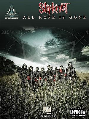 Cover: 884088278106 | Slipknot: All Hope Is Gone | Taschenbuch | Buch | Englisch | 2008