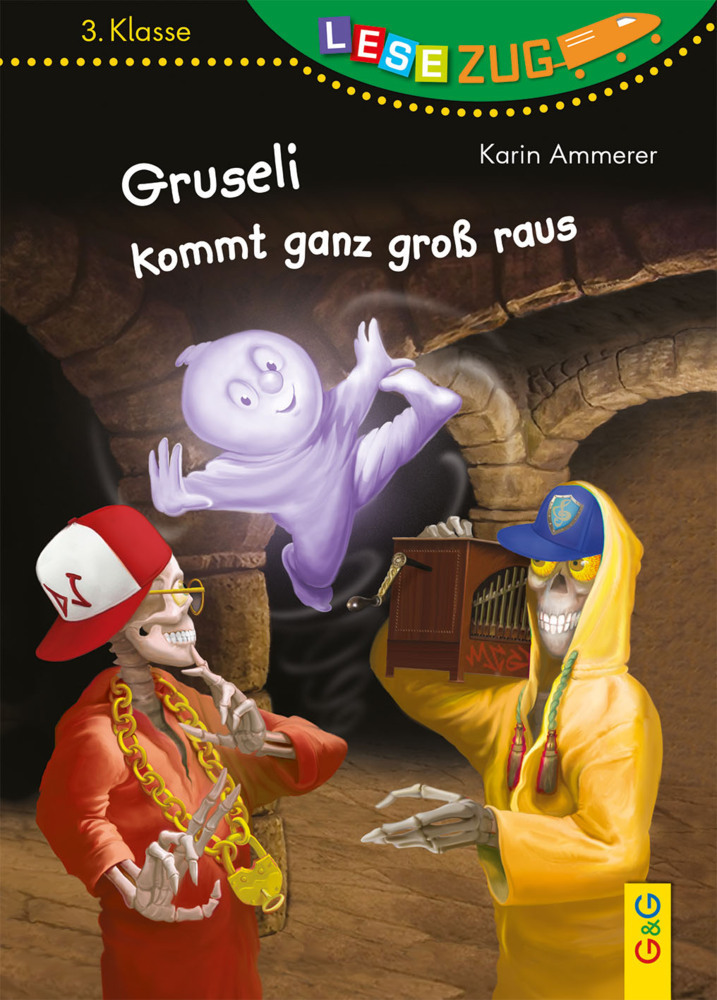 Cover: 9783707423242 | LESEZUG/3. Klasse: Gruseli kommt ganz groß raus | Karin Ammerer | Buch