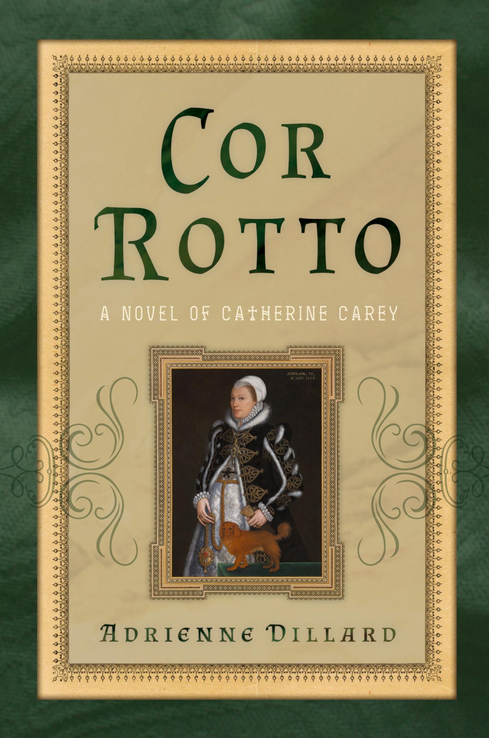 Cover: 9781958725047 | Cor Rotto | A Novel of Catherine Carey | Adrienne Dillard | Buch