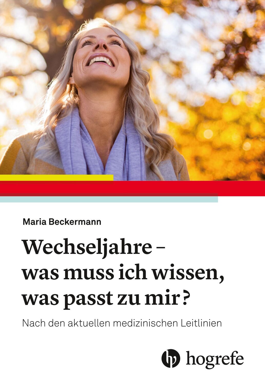 Cover: 9783456859873 | Wechseljahre - was muss ich wissen, was passt zu mir? | Beckermann