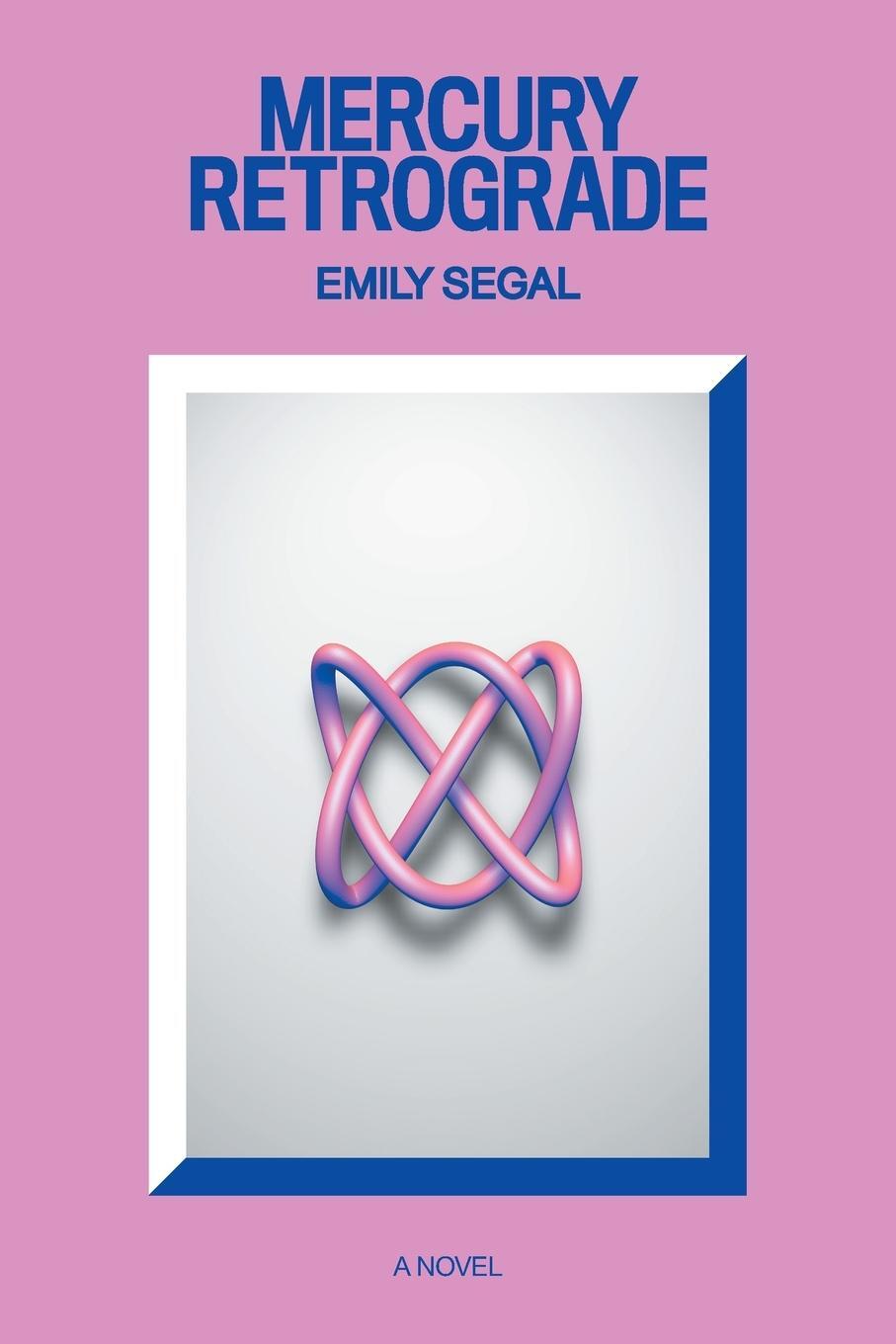 Cover: 9781736210406 | Mercury Retrograde | Emily Segal | Taschenbuch | Paperback | Englisch