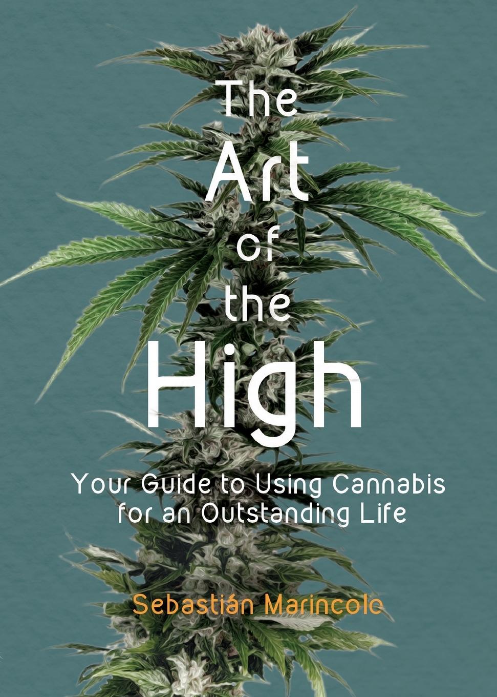 Cover: 9783981771220 | The Art of the High | Sebastián Marincolo | Taschenbuch | Englisch