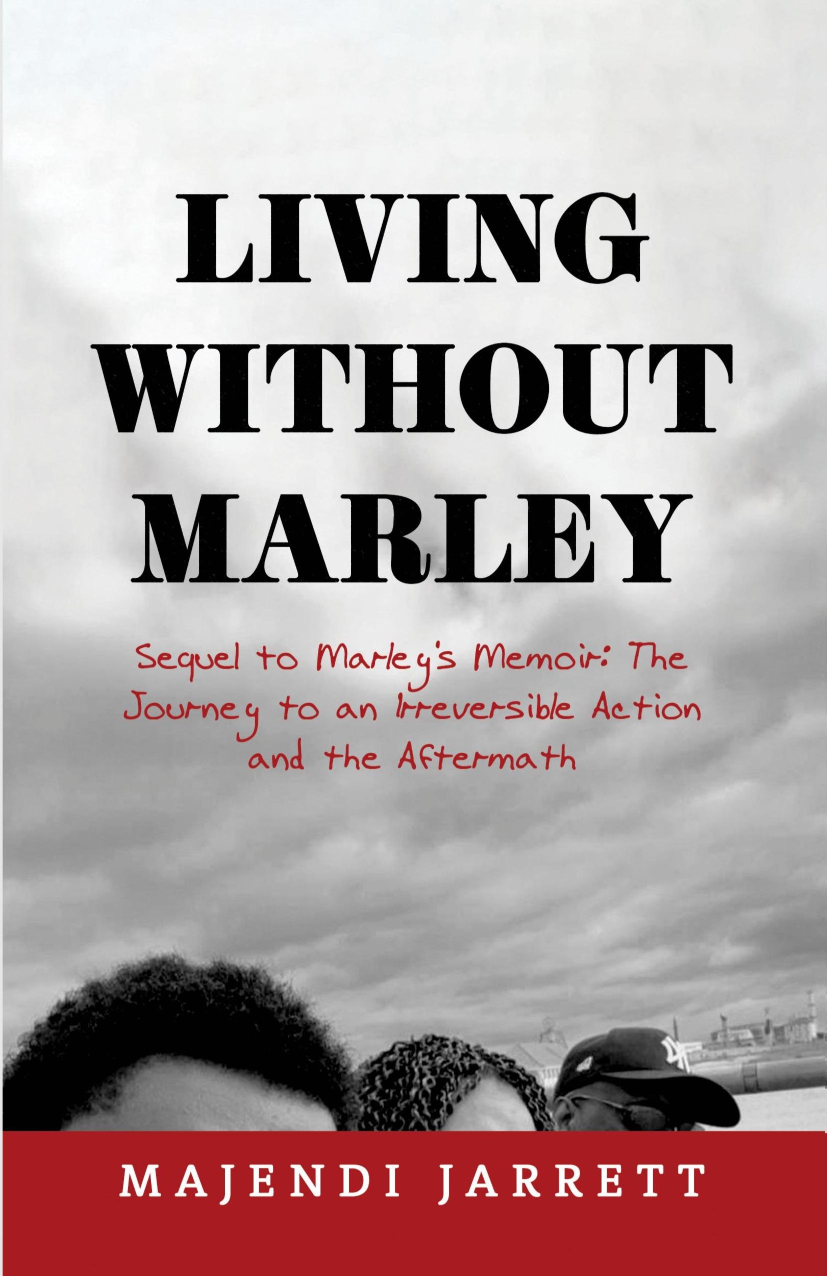 Cover: 9781803699394 | Living Without Marley | Sequel to Marley's Memoir | Majendi Jarrett