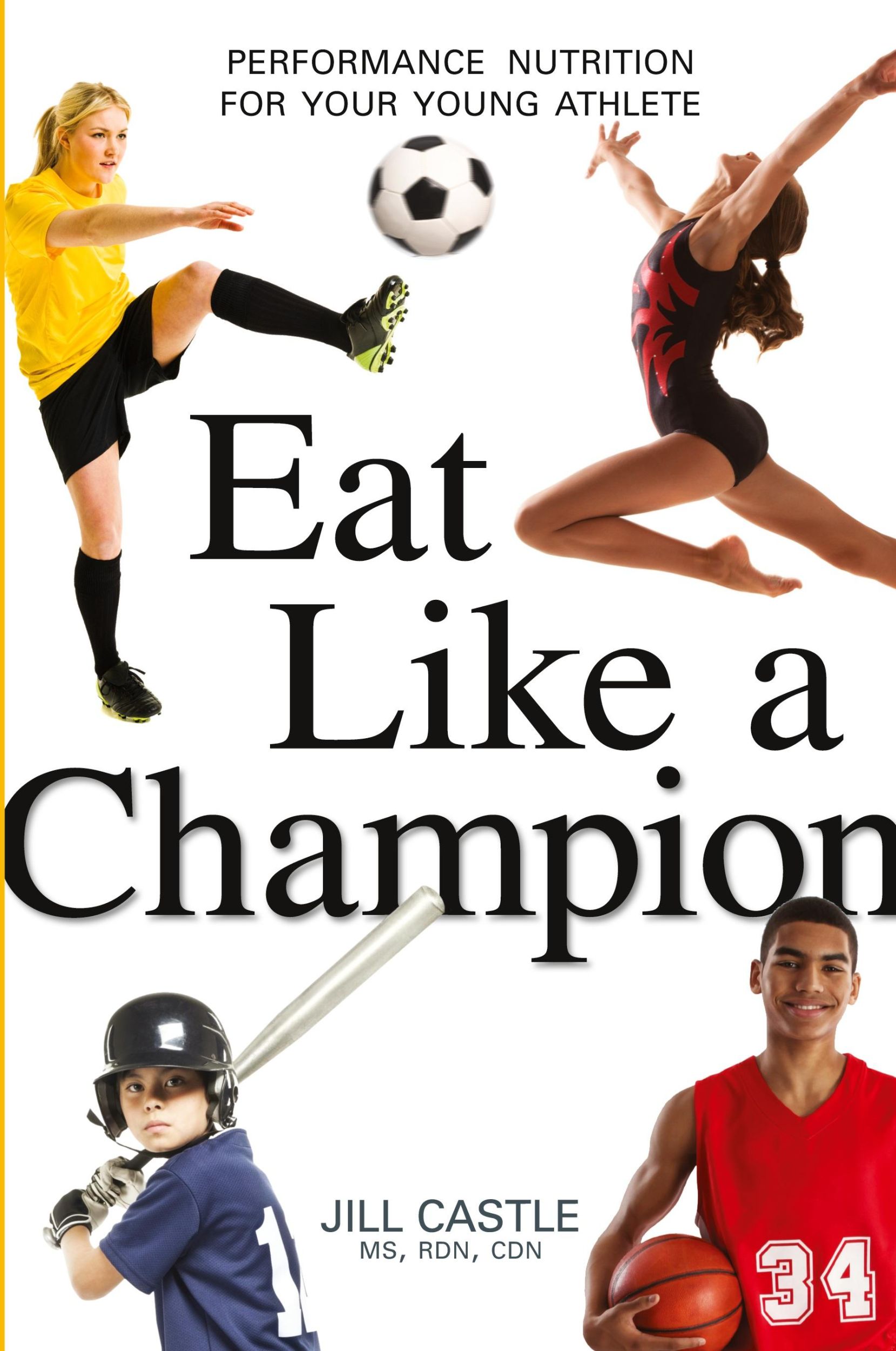 Cover: 9780814436226 | Eat Like a Champion | Performance Nutrition for Your Young Athlete