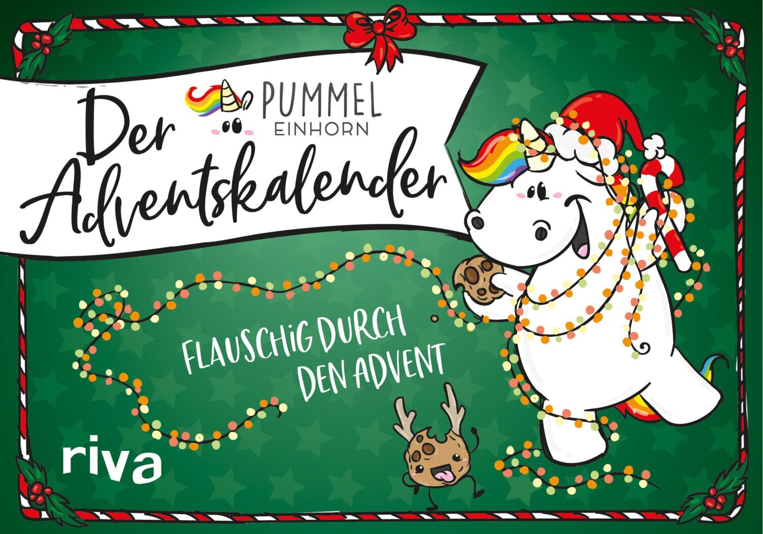 Cover: 9783742311184 | Der Pummeleinhorn-Adventskalender | Flauschig durch den Advent | Buch