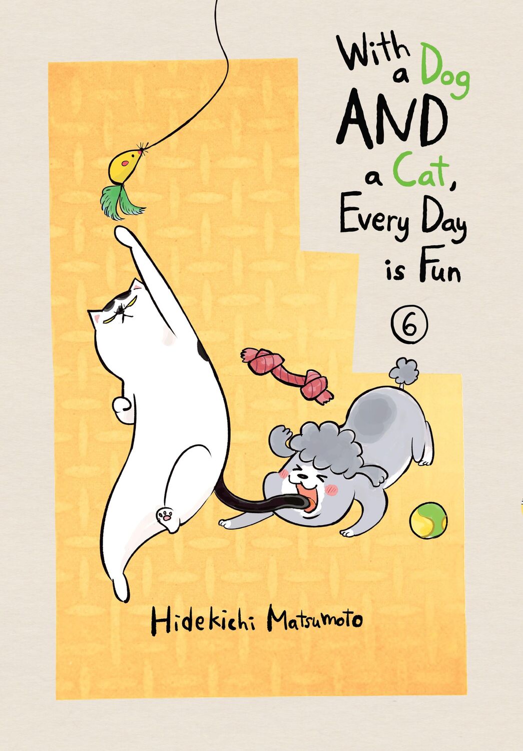 Cover: 9781647290757 | With a Dog and a Cat, Every Day Is Fun 6 | Hidekichi Matsumoto | Buch