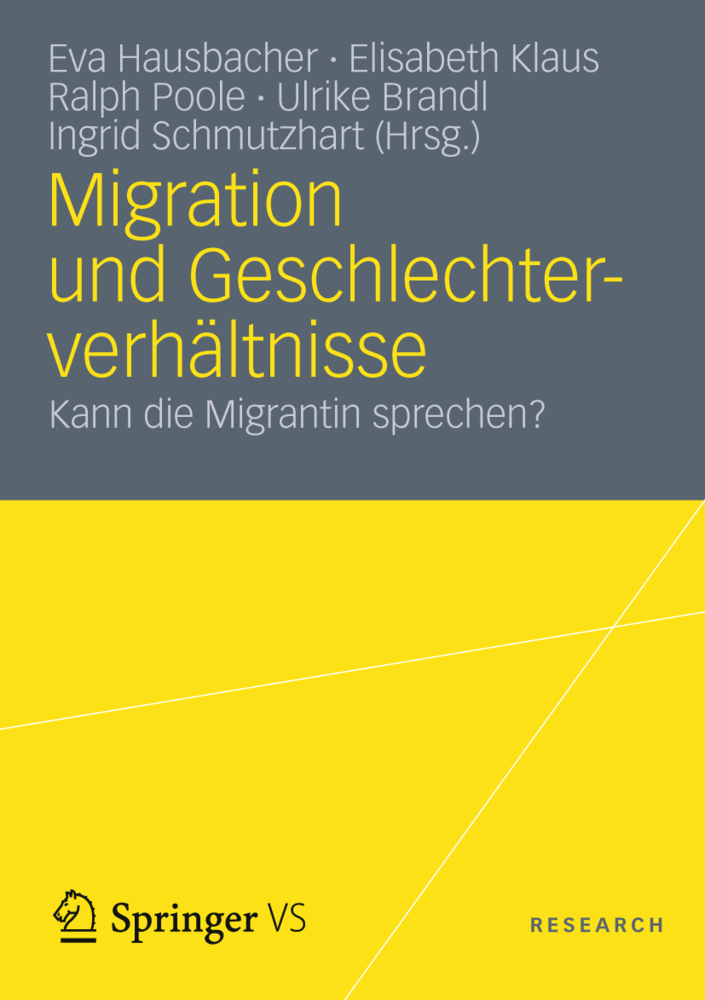 Cover: 9783531179902 | Migration und Geschlechterverhältnisse | Kann die Migrantin sprechen?