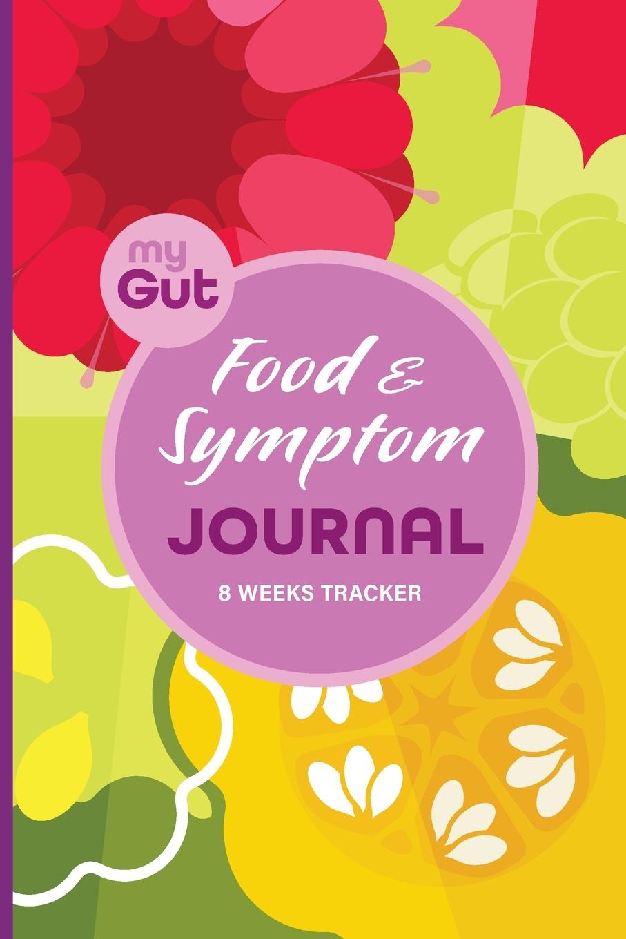 Cover: 9780645678628 | My Gut Food &amp; Symptom Journal | Ada J. Peters | Taschenbuch | Englisch