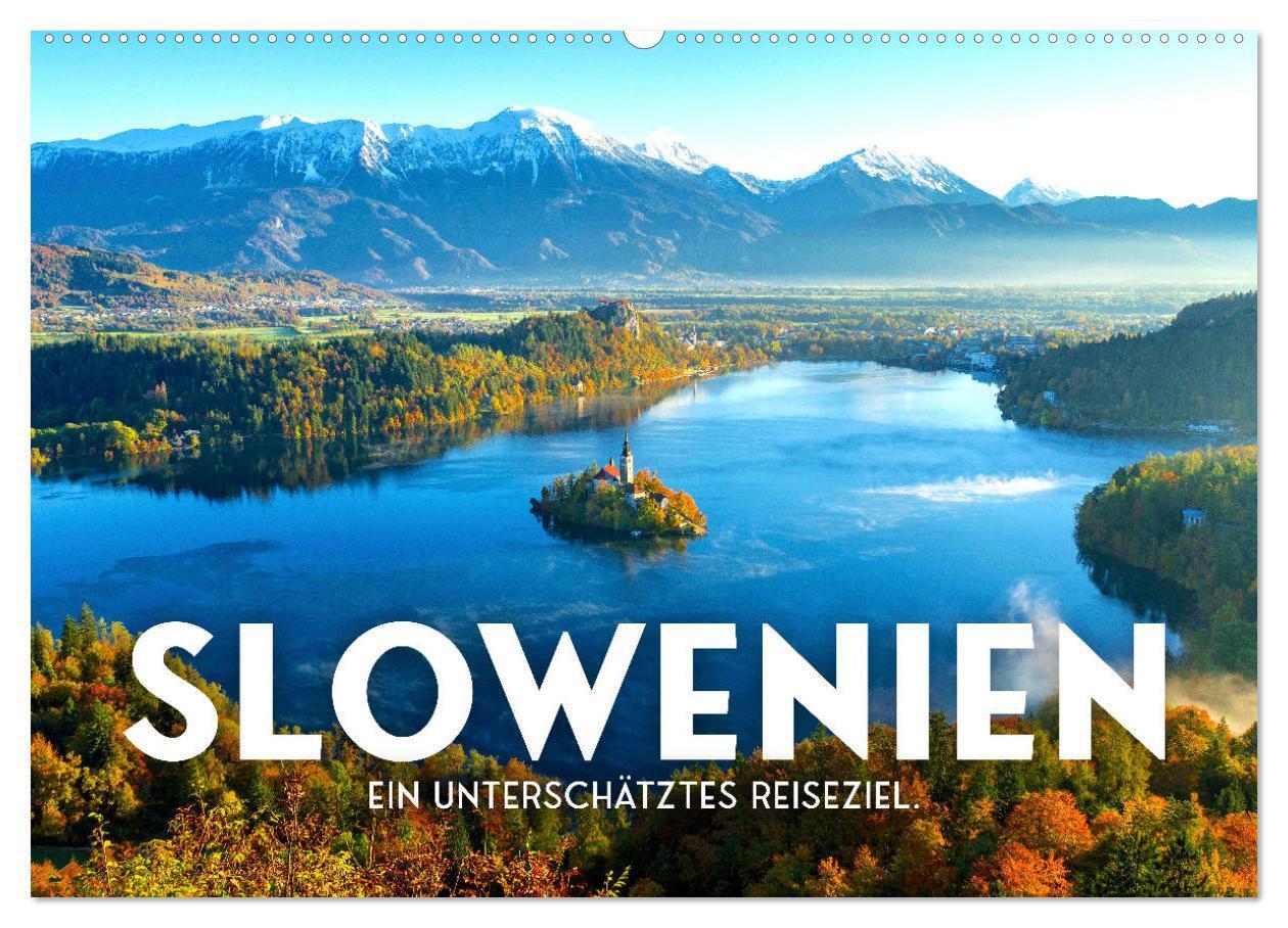 Cover: 9783383933684 | Slowenien - Ein unterschätztes Reiseziel. (Wandkalender 2025 DIN A2...