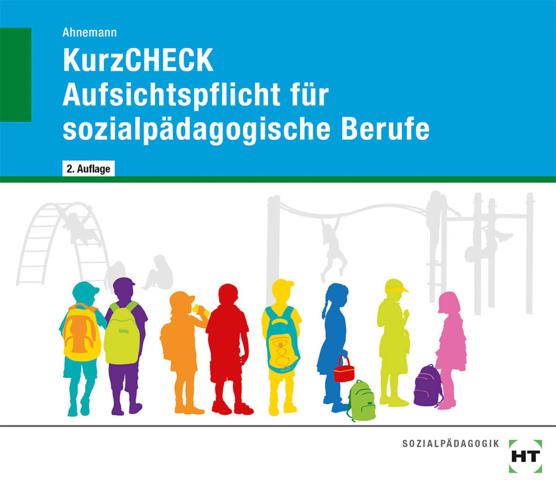 Cover: 9783582472878 | KurzCHECK Aufsichtspflicht für sozialpädagogische Berufe, m. 1...