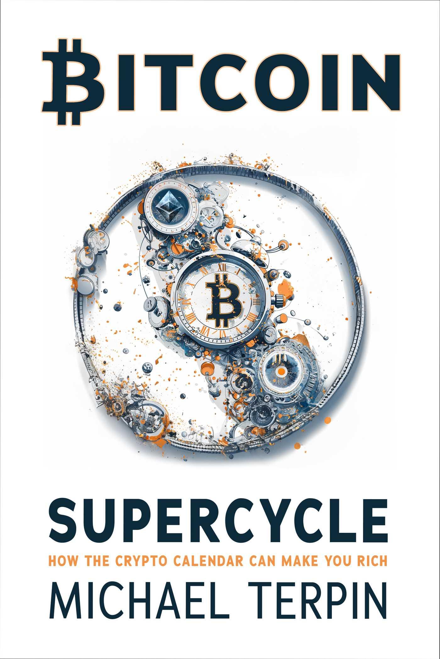 Cover: 9781510782150 | Bitcoin Supercycle | How the Crypto Calendar Can Make You Rich | Buch