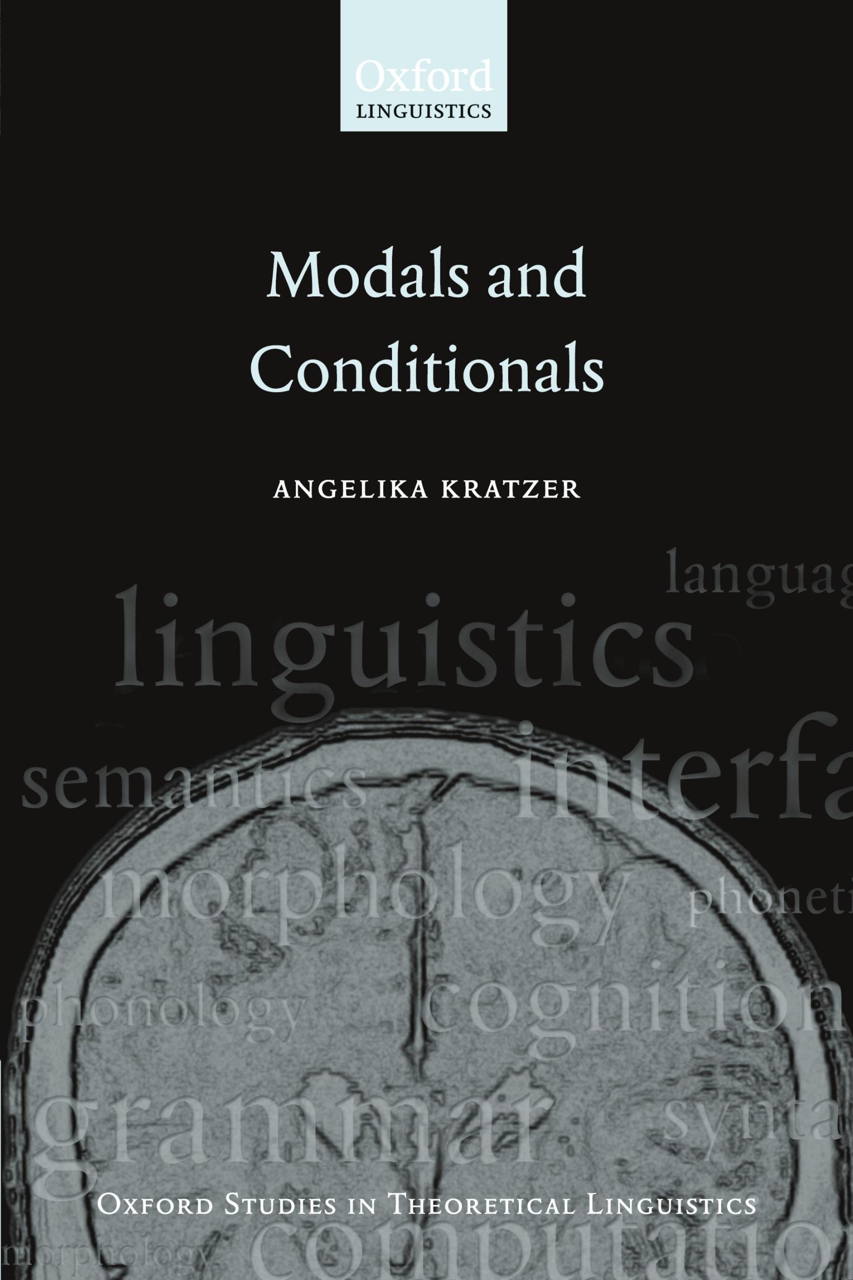 Cover: 9780199234691 | MODALS &amp; CONDITIONALS | Kratzer | Taschenbuch | Englisch | 2013