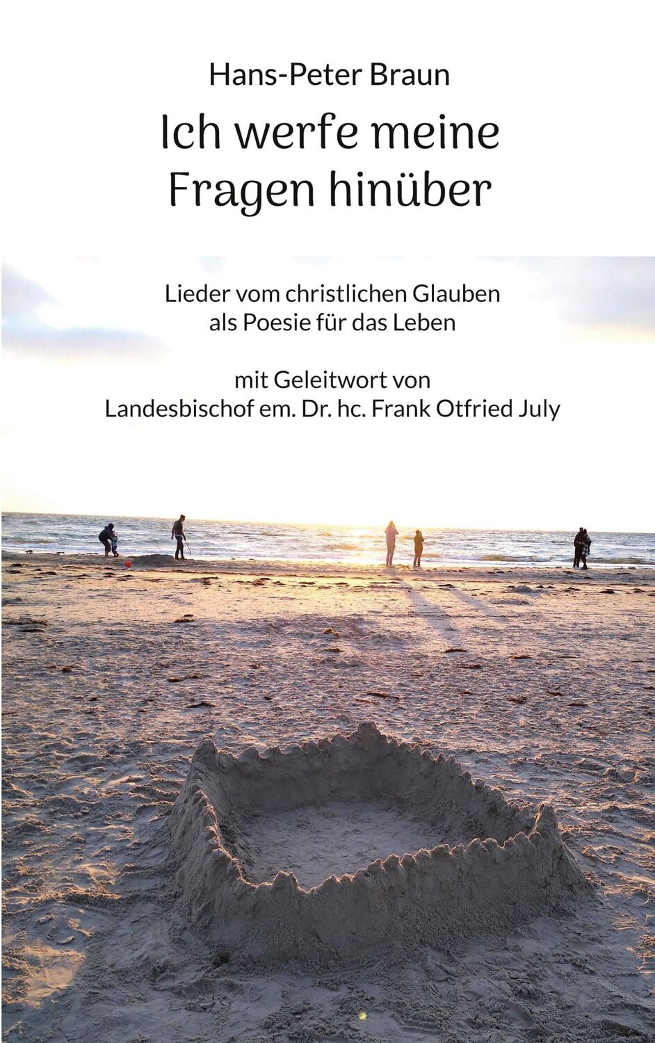 Cover: 9783757829575 | Ich werfe meine Fragen hinüber | Hans-Peter Braun | Taschenbuch | 2023