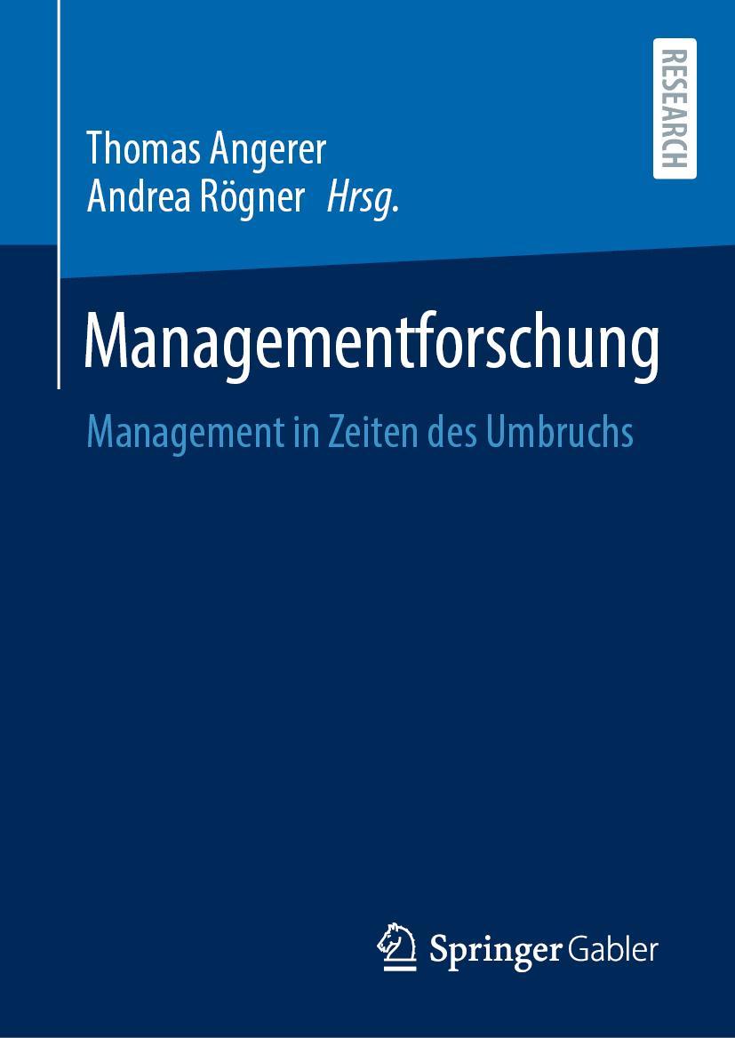 Cover: 9783658388201 | Managementforschung | Management in Zeiten des Umbruchs | Buch | v