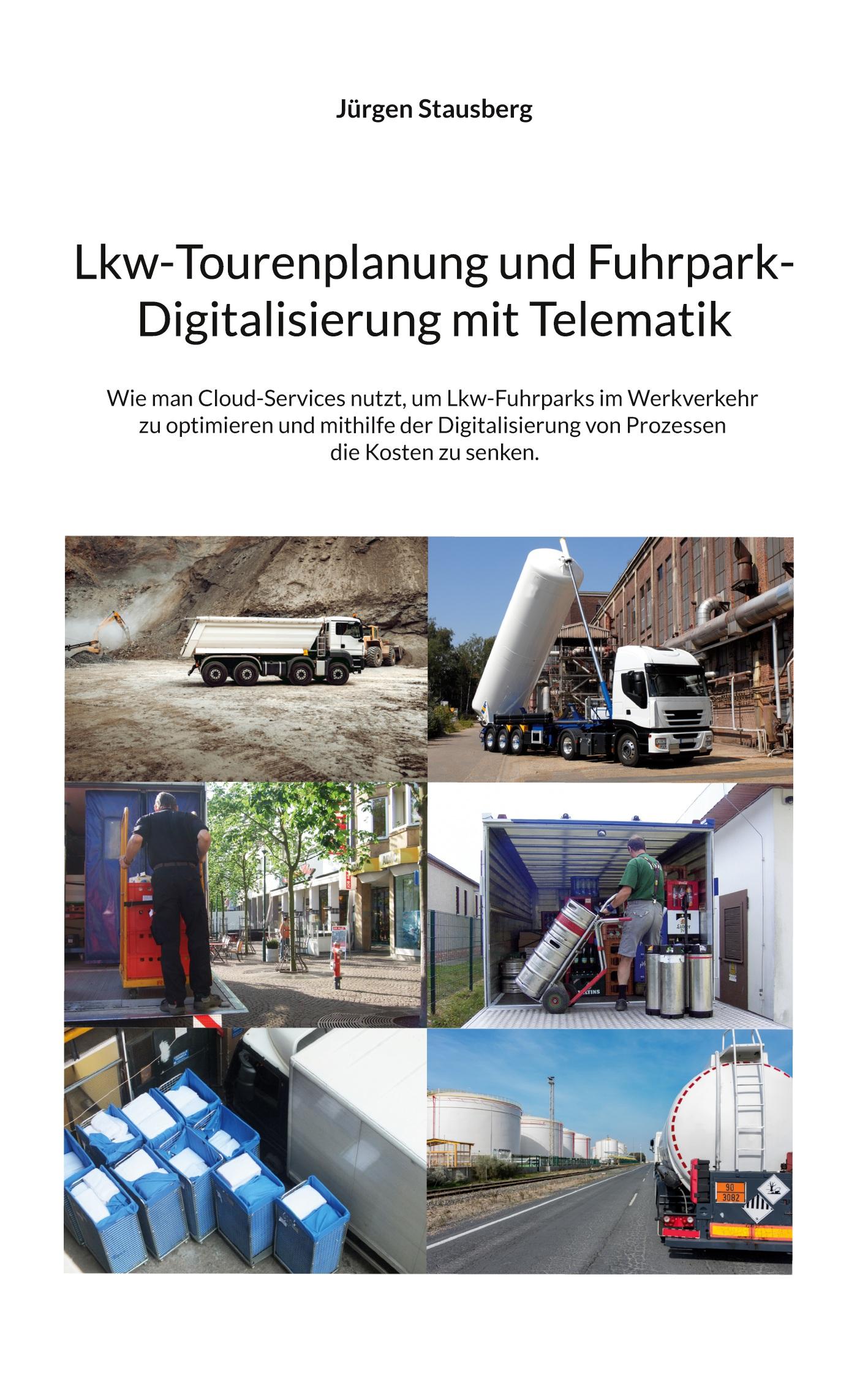 Cover: 9783759778079 | Lkw-Tourenplanung und Fuhrpark-Digitalisierung mit Telematik | Buch