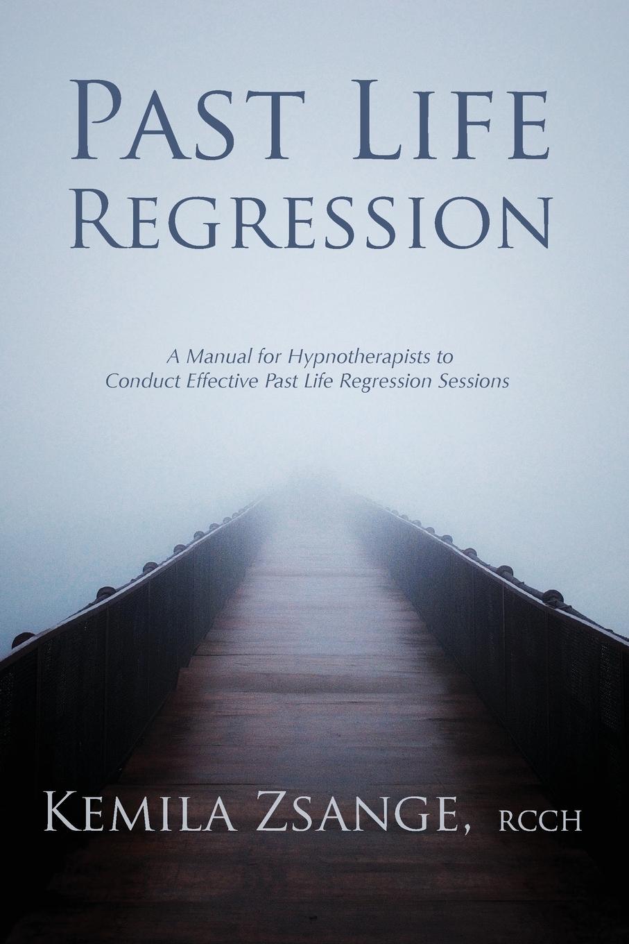 Cover: 9781777508920 | Past Life Regression | Kemila Zsange | Taschenbuch | Englisch | 2020