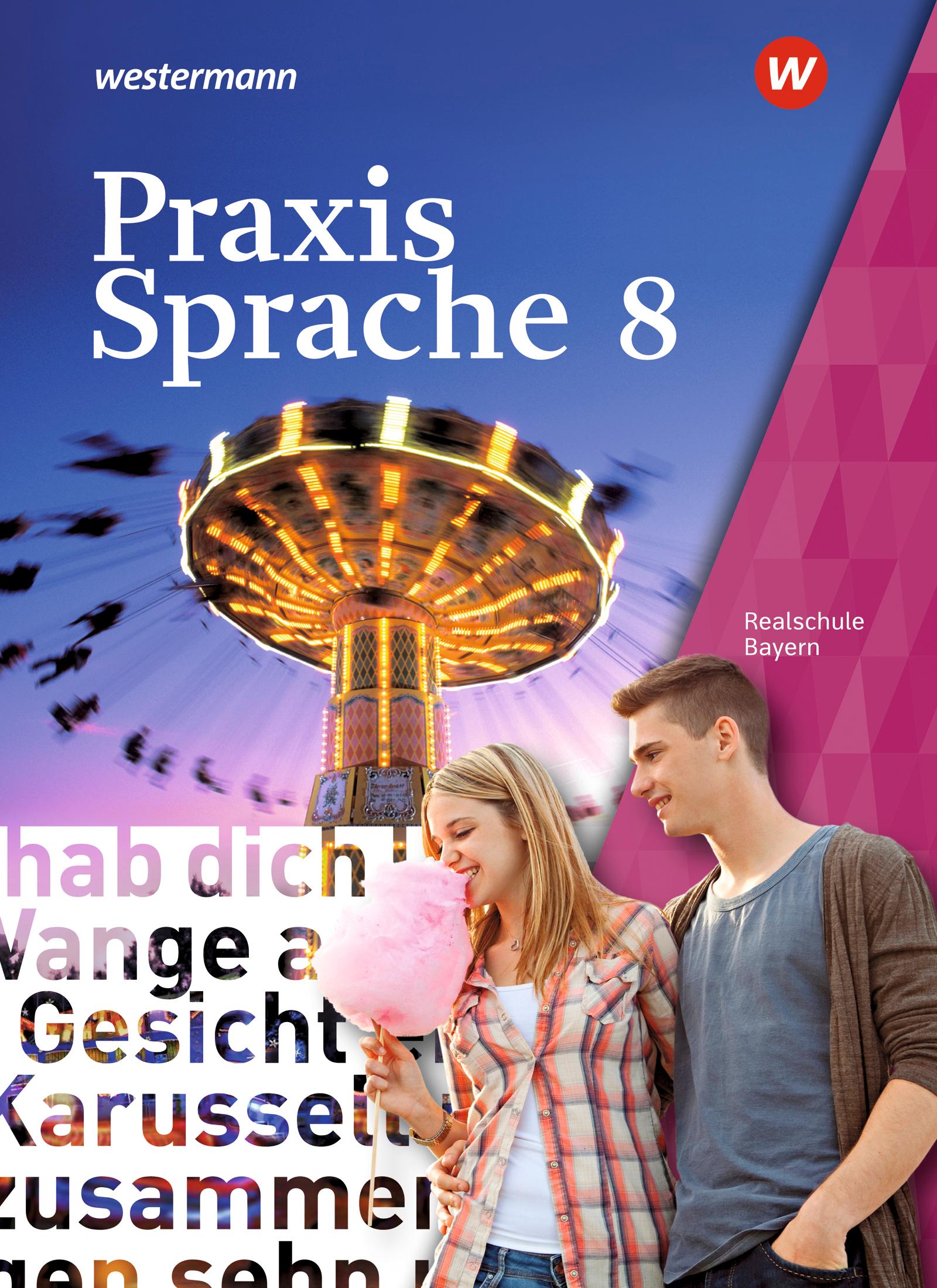 Cover: 9783141229646 | Praxis Sprache 8. Schulbuch. Bayern | Ausgabe 2016 | Daniel Grassert