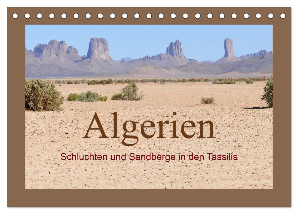 Cover: 9783435107261 | Algerien - Schluchten und Sandberge in den Tassilis (Tischkalender...