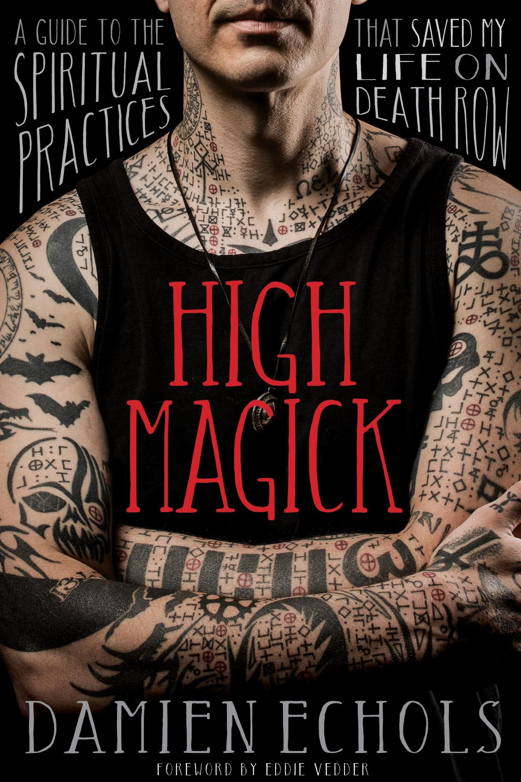 Cover: 9781683649434 | High Magick | Damien Echols | Taschenbuch | Englisch | 2022