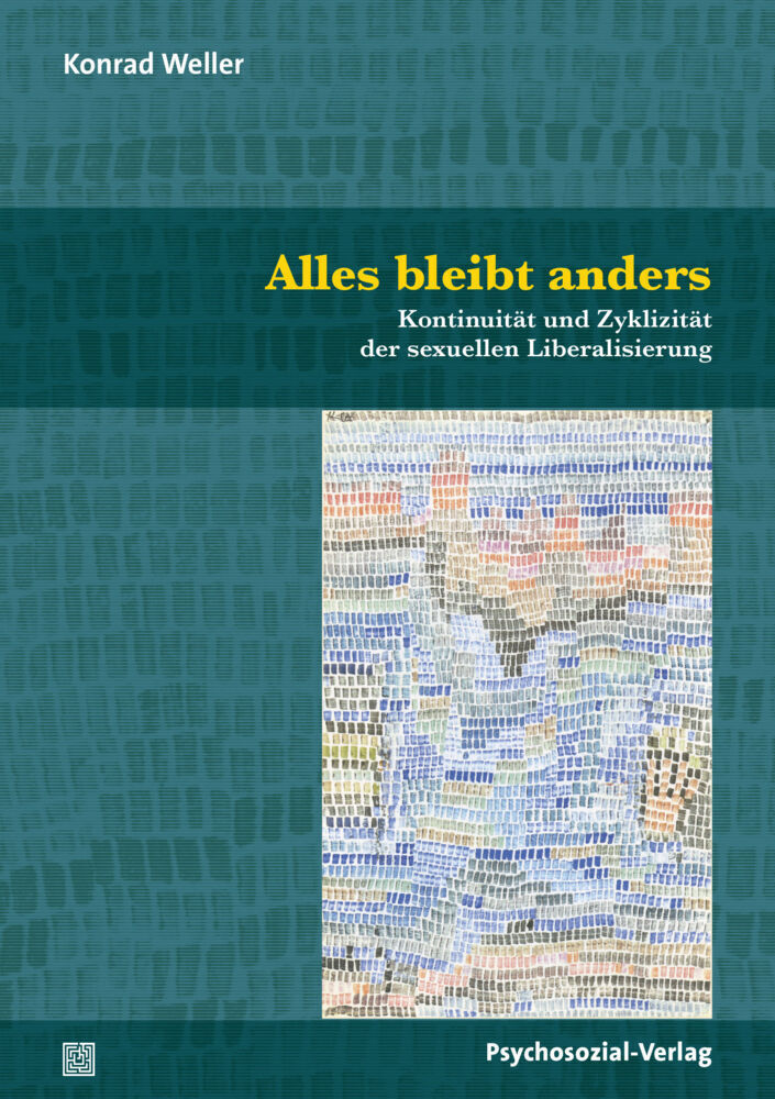 Cover: 9783837930634 | Alles bleibt anders | Konrad Weller | Taschenbuch | 2021