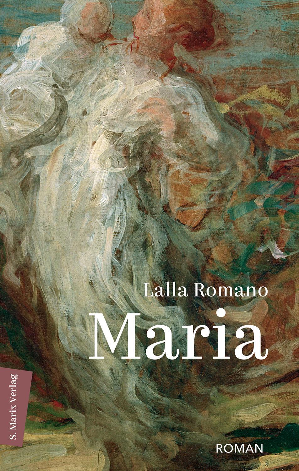 Cover: 9783737412315 | Maria | Lalla Romano (u. a.) | Buch | Perlen (Marix Verlag) | 224 S.