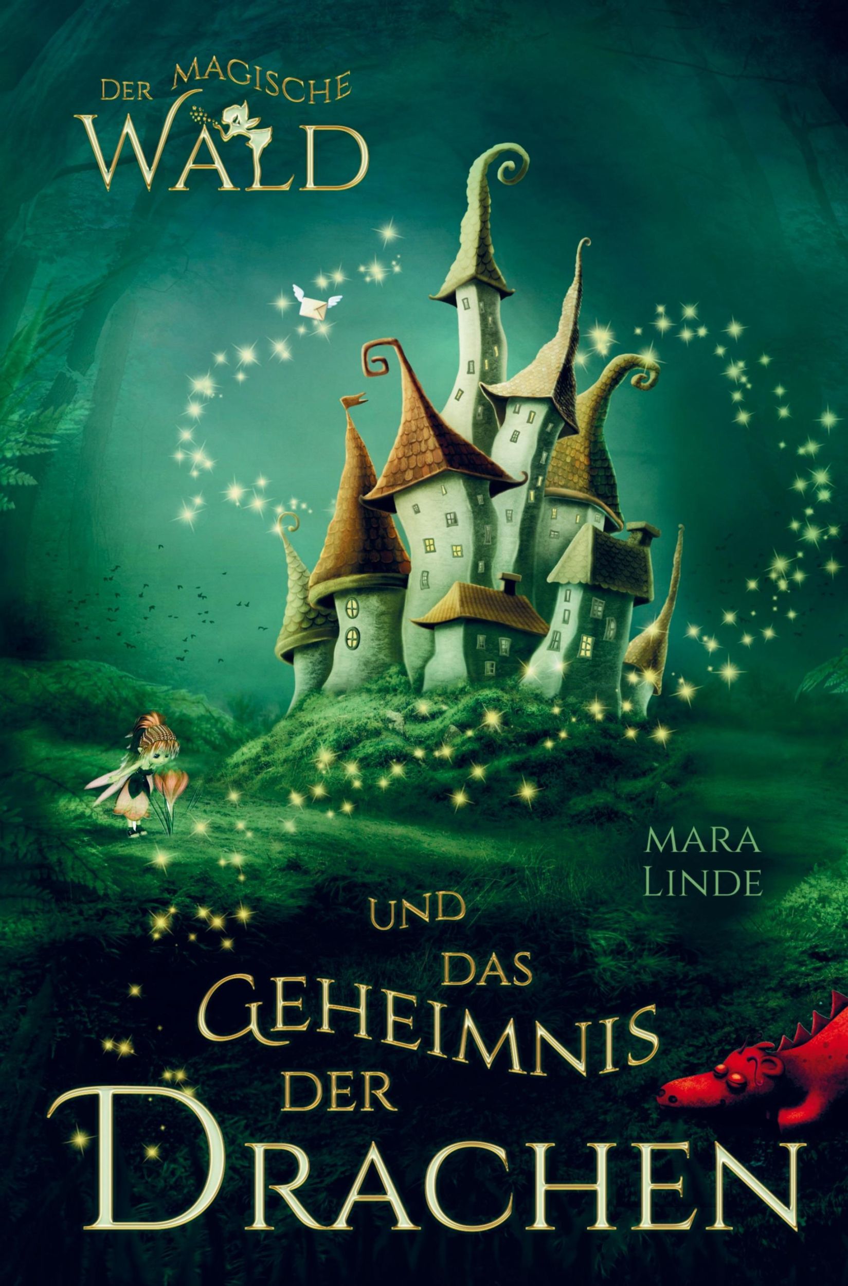 Cover: 9789403714172 | Der magische Wald und das Geheimnis der Drachen! Das besondere...