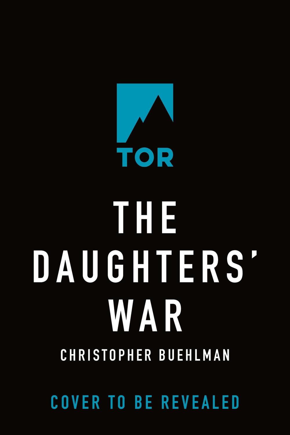 Autor: 9781250887672 | The Daughters' War | Christopher Buehlman | Buch | Englisch | 2024