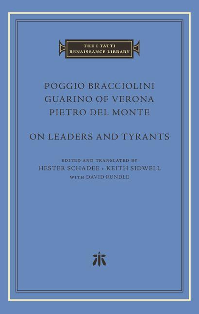 Cover: 9780674297128 | On Leaders and Tyrants | Guarino Of Verona (u. a.) | Buch | Englisch