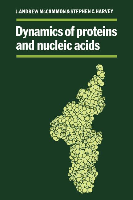 Cover: 9780521356527 | Dynamics of Proteins and Nucleic Acids | J. Andrew McCammon (u. a.)