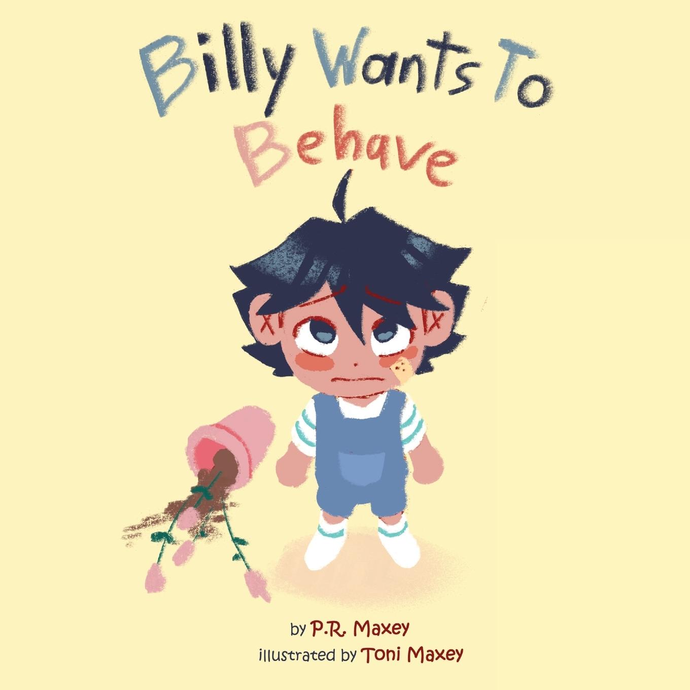 Cover: 9781088126851 | Billy Wants to Behave | P. R. Maxey | Taschenbuch | Englisch | 2023