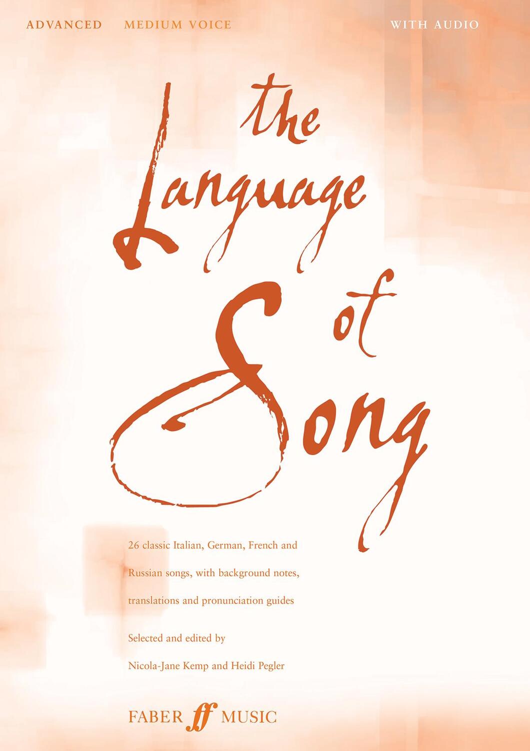 Cover: 9780571530762 | The Language of Song -- Advanced | Medium Voice, Book &amp; CD | Buch