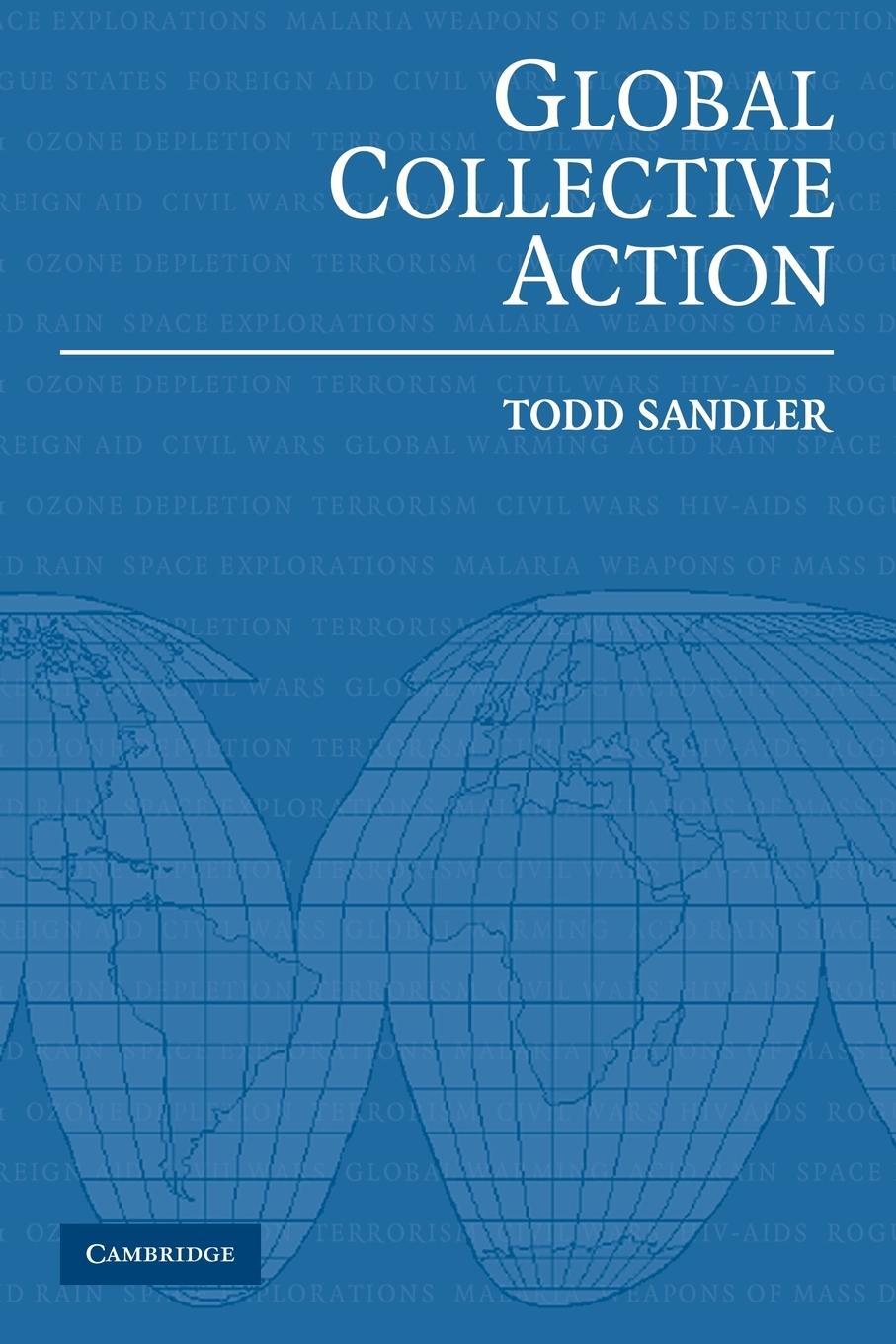 Cover: 9780521542548 | Global Collective Action | Sandler Todd | Taschenbuch | Paperback