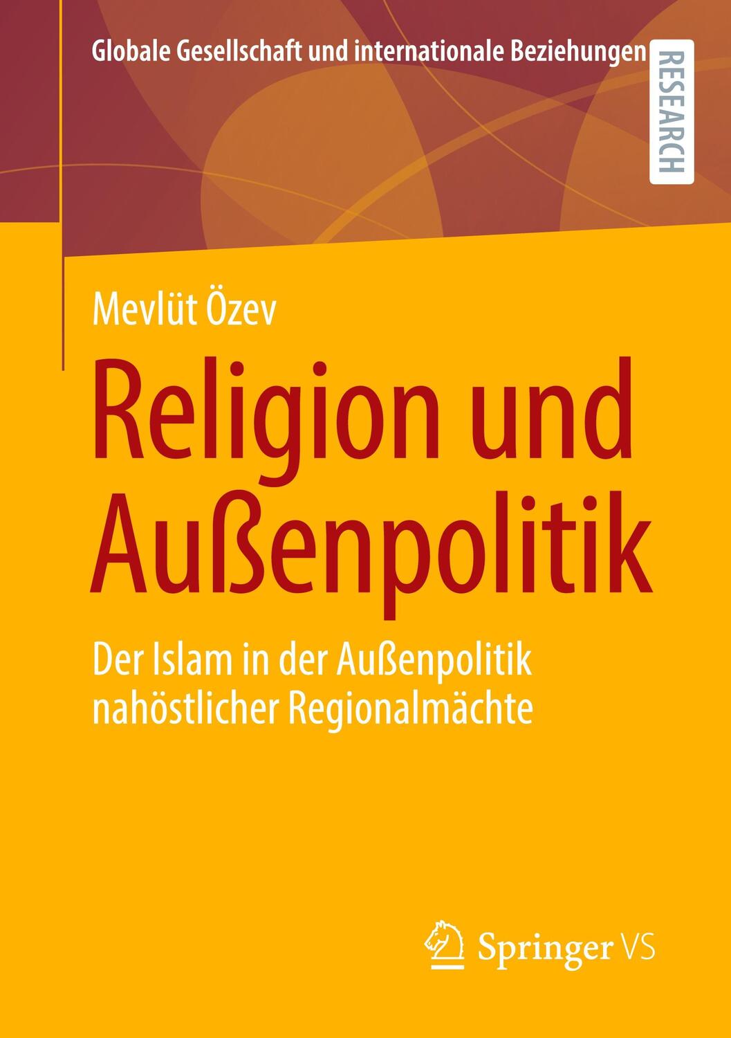 Cover: 9783658322199 | Religion und Außenpolitik | Mevlüt Özev | Taschenbuch | Paperback