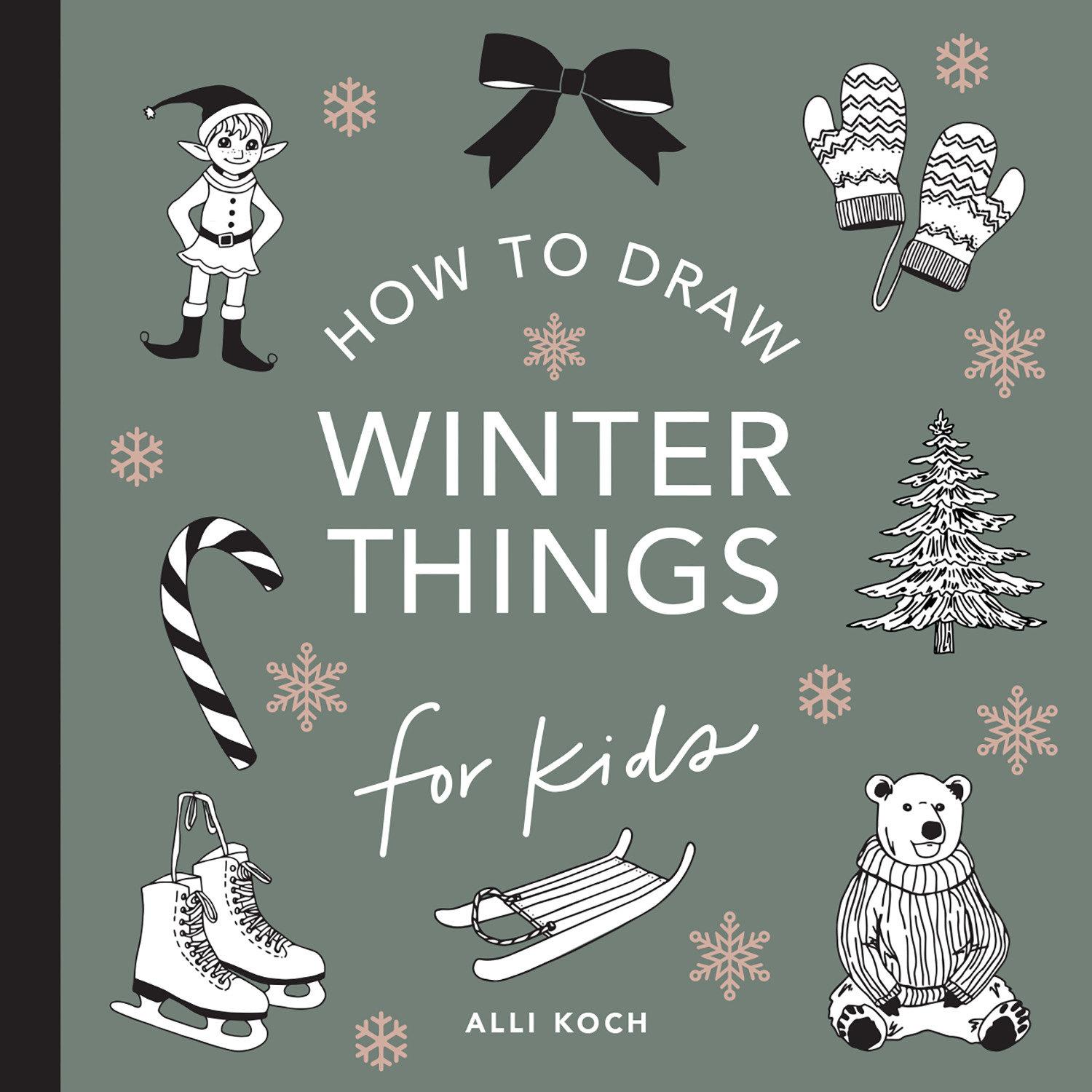 Cover: 9781963183092 | Winter Things: How to Draw Books for Kids with Christmas Trees,...