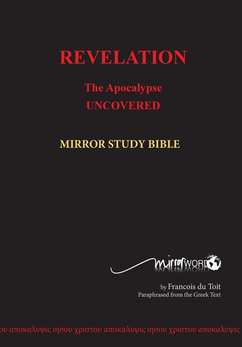 Cover: 9780992223625 | REVELATION in Paperback | The Apocalypse Uncovered | Francois Du Toit