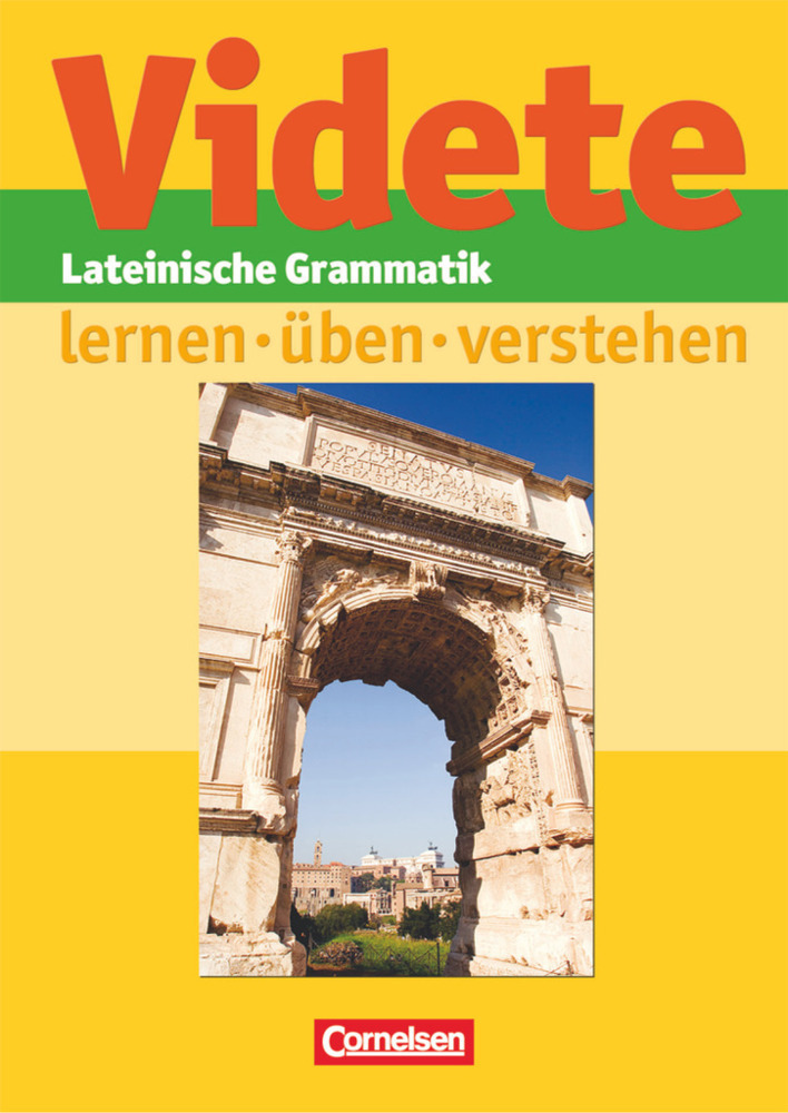 Cover: 9783464654408 | Videte - Lateinische Grammatik: lernen - üben - verstehen | Grammatik