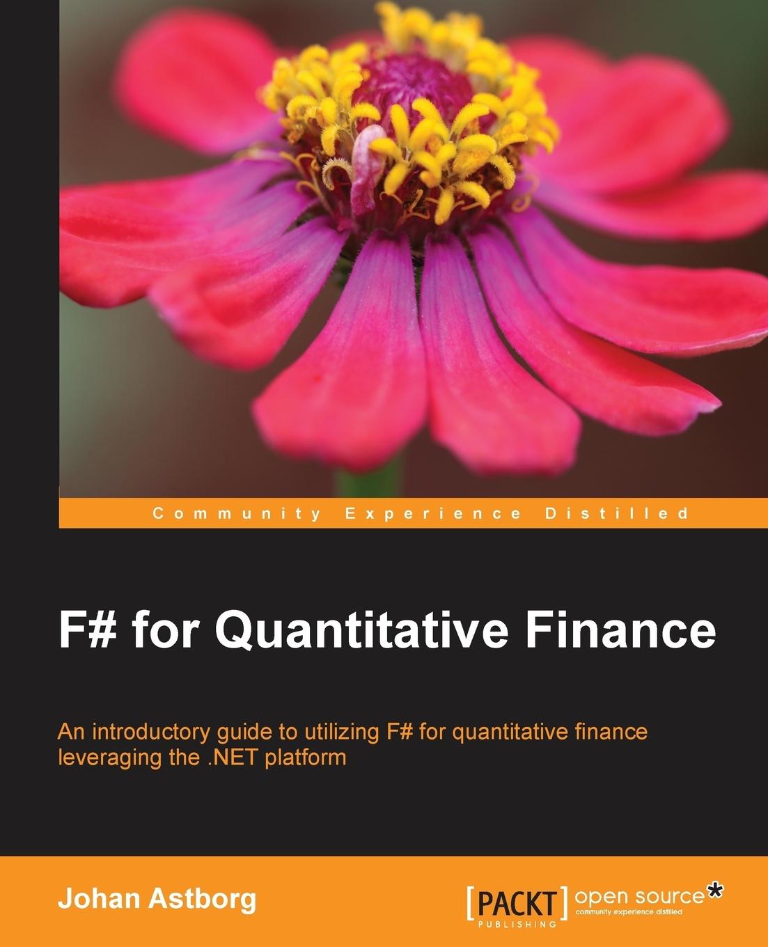 Cover: 9781782164623 | F# for Quantitative Finance | Johan Astborg | Taschenbuch | Paperback