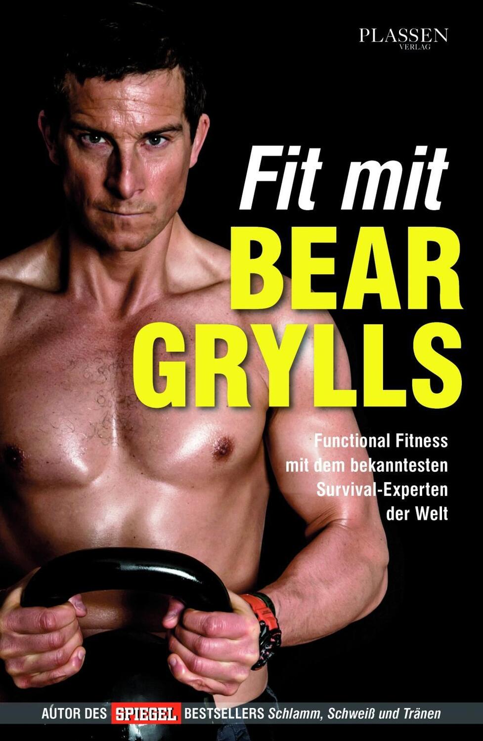 Cover: 9783864702198 | Fit mit Bear Grylls | Functional Fitness | Bear Grylls | Buch | 2014