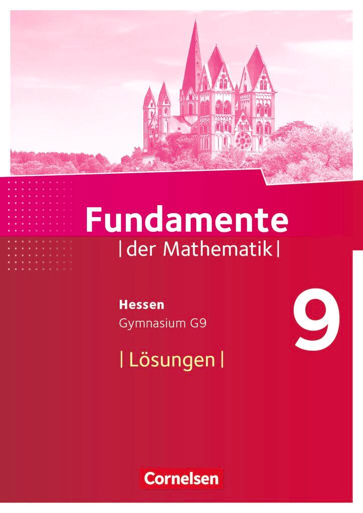 Cover: 9783060085156 | Fundamente der Mathematik 9. Schuljahr - Hessen - Lösungen zum...