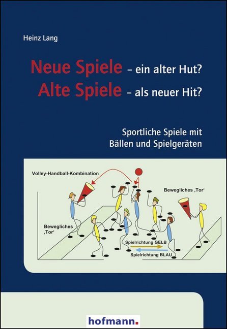 Cover: 9783778087404 | Neue Spiele - Alte Spiele | Heinz Lang | Taschenbuch | 152 S. | 2012