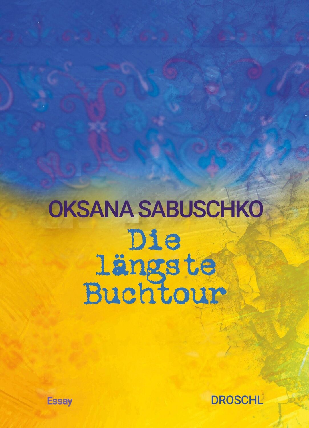 Cover: 9783990591215 | Die längste Buchtour | Essay | Oksana Sabuschko | Buch | 176 S. | 2022