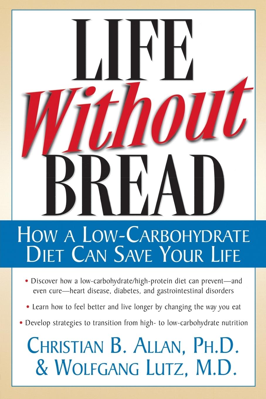 Cover: 9780658001703 | Life Without Bread | How a Low-Carbohydrate Diet Can Save Your Life