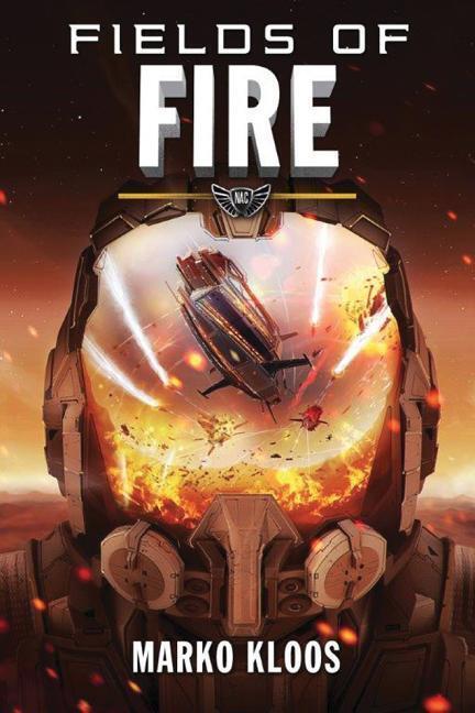 Cover: 9781503940710 | Kloos, M: Fields of Fire | Marko Kloos | Frontlines | Englisch | 2017