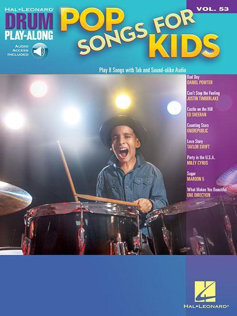 Cover: 9781540059161 | Pop Songs for Kids | Drum Play-Along Volume 53 | Hal Leonard Corp