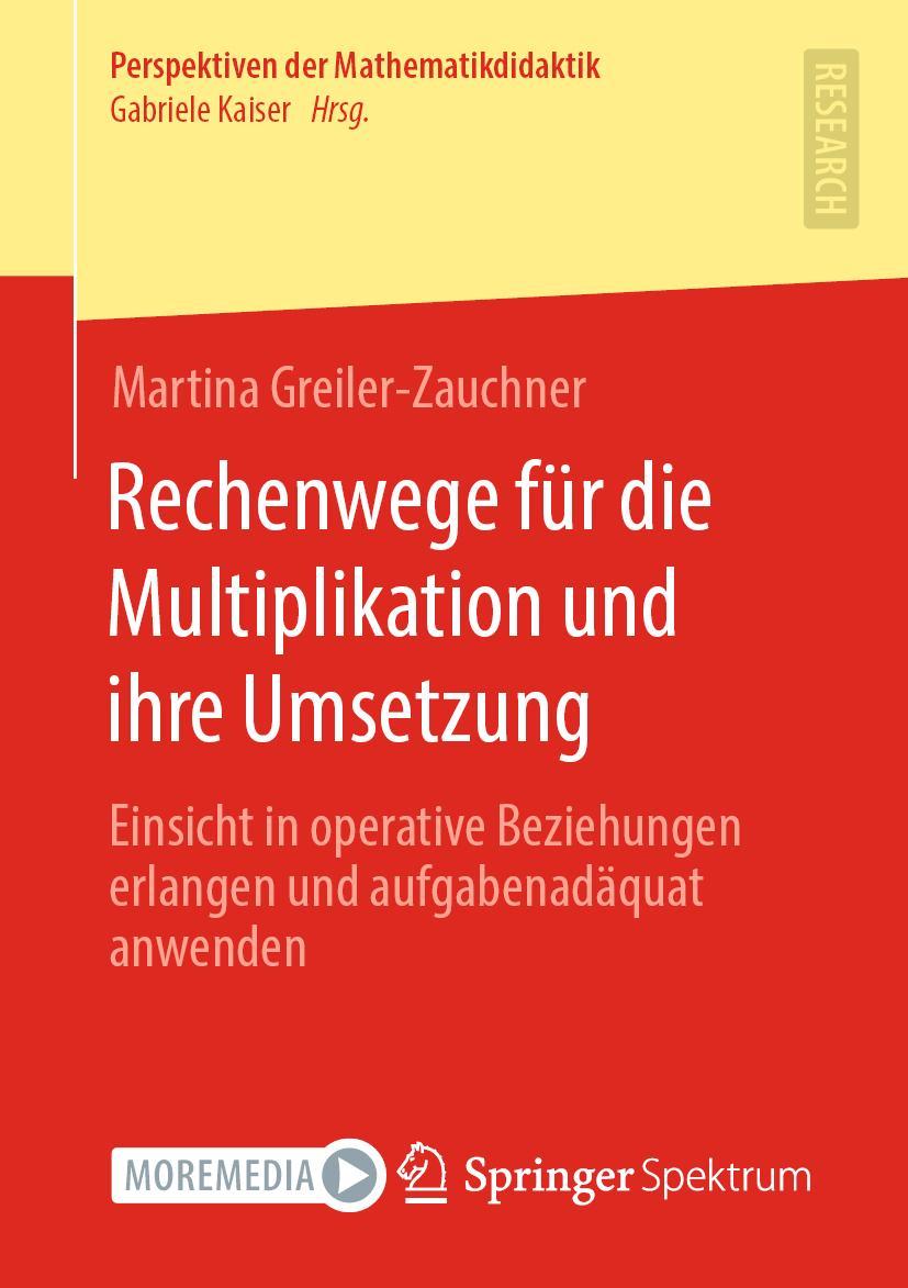 Cover: 9783658375256 | Rechenwege für die Multiplikation und ihre Umsetzung | Taschenbuch